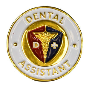 Pocket Nurse Dental Assistant Pin -For Training Use Only